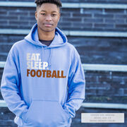 Football Hooded Sweatshirt - Eat. Sleep. Football.