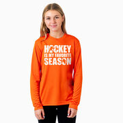 Hockey Long Sleeve Performance Tee - Hockey Is My Favorite Season