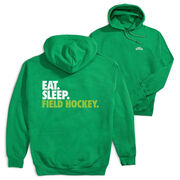 Field Hockey Hooded Sweatshirt - Eat. Sleep. Field Hockey. (Back Design)