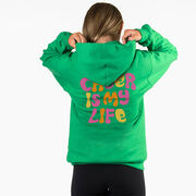 Cheerleading Hooded Sweatshirt - Cheer Is My Life (Back Design)