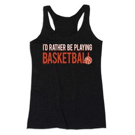 Basketball Women's Everyday Tank Top - I'd Rather Be Playing Basketball