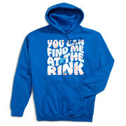 Hockey Hooded Sweatshirt - You Can Find Me At The Rink