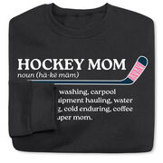 Hockey Crewneck Sweatshirt - Hockey Mom Definition