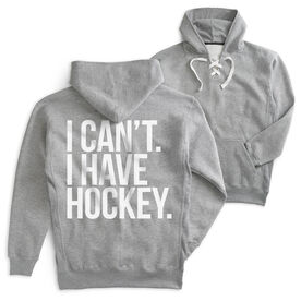 Hockey Sport Lace Sweatshirt - I Can't. I Have Hockey