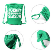 Hockey Drawstring Backpack - Hockey Is My Favorite Season