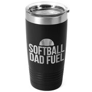 Softball 20oz. Double Insulated Tumbler - Softball Dad Fuel