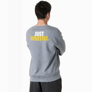 Wrestling Crewneck Sweatshirt - Just Wrestle (Back Design)