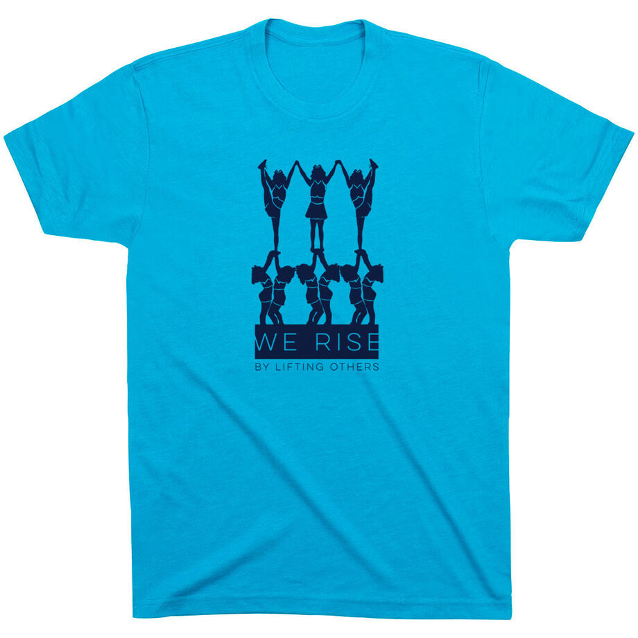 Cheerleading Short Sleeve T-Shirt - We Rise By Lifting Others