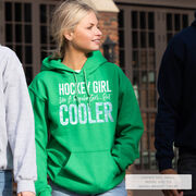 Hockey Hooded Sweatshirt - Hockey Girls Are Cooler