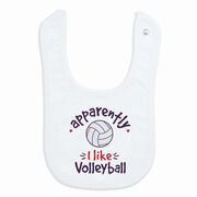 Volleyball Baby Bib - Apparently, I Like Volleyball