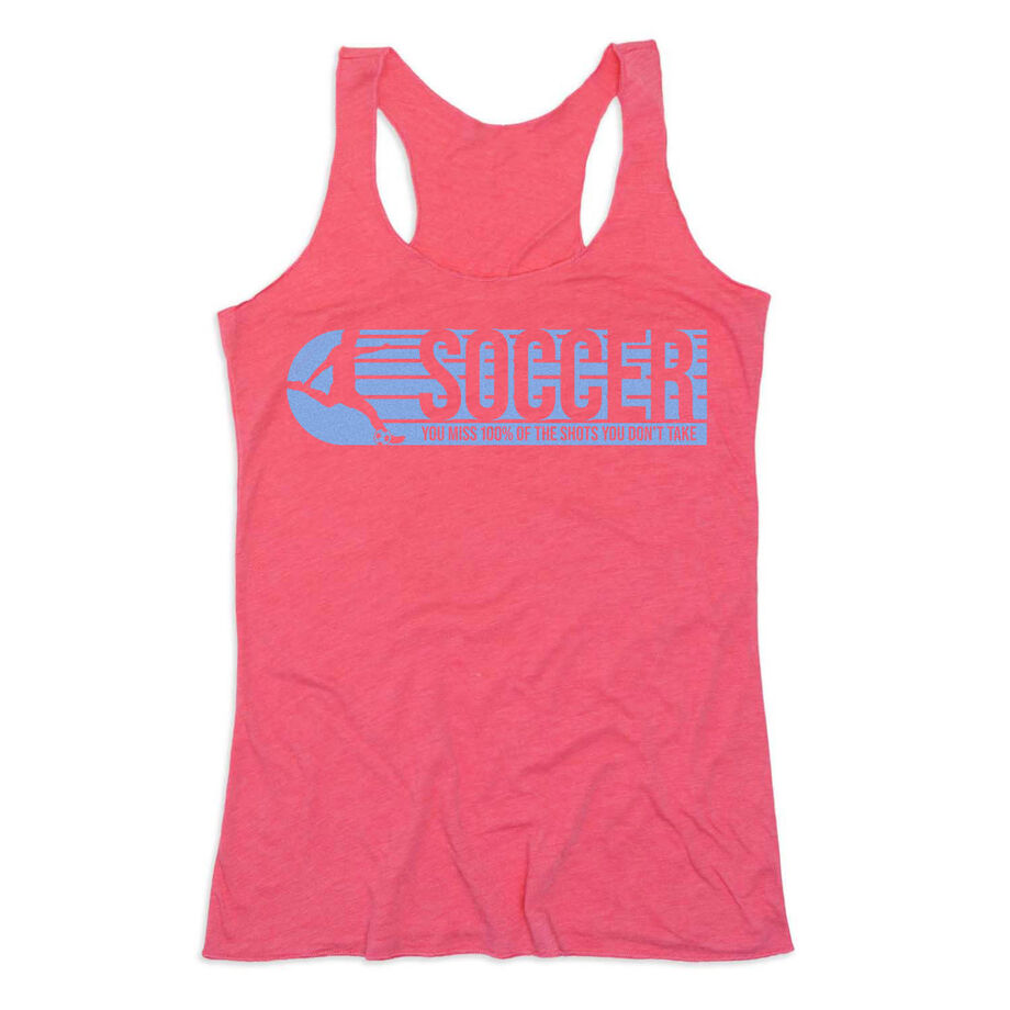 Soccer Women's Everyday Tank Top - 100% Of The Shots