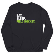 Field Hockey Long Sleeve Performance Tee - Eat. Sleep. Field Hockey.