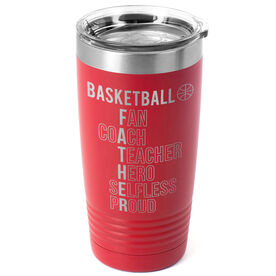 Basketball 20 oz. Double Insulated Tumbler - Basketball Father Words