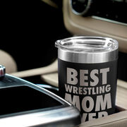 Wrestling 20 oz. Double Insulated Tumbler - Best Mom Ever