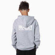 Hockey Hooded Sweatshirt - All Day Every Day (Back Design)