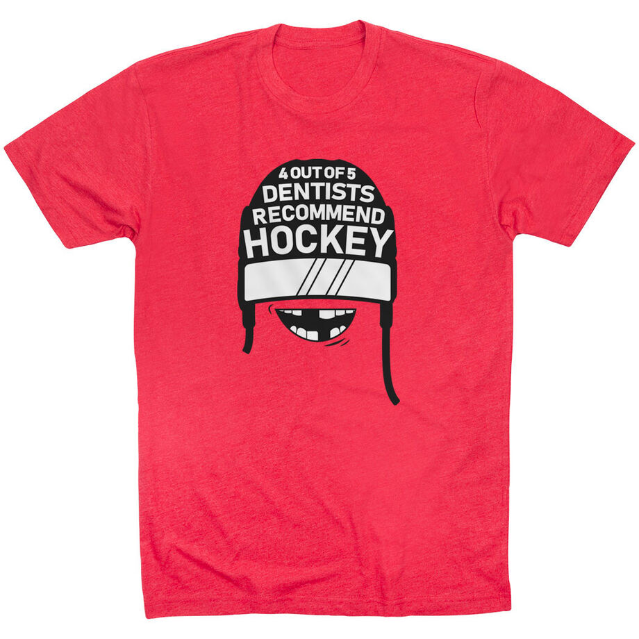 Hockey Short Sleeve T-Shirt - 4 Out Of 5 Dentists Recommend Hockey