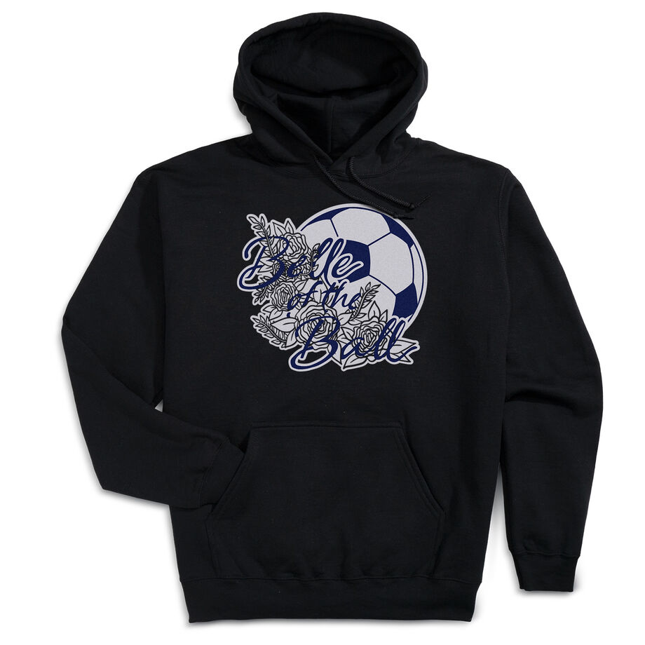 Soccer Hooded Sweatshirt - Belle Of The Ball