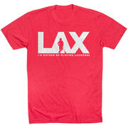 Guys Lacrosse Short Sleeve T-Shirt - I'd Rather Lax