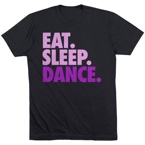 Dance Short Sleeve T-Shirt - Eat Sleep Dance