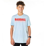 Baseball Short Sleeve T-Shirt - Baseball All Day Everyday