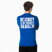 Hockey Tshirt Long Sleeve - Hockey Is My Favorite Season (Back Design)