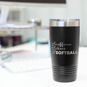 Softball 20oz. Double Insulated Tumbler - Caffeine, Chaos and Softball