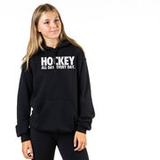 Hockey Hooded Sweatshirt - All Day Every Day