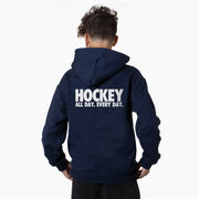 Hockey Hooded Sweatshirt - All Day Every Day (Back Design)