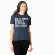 Hockey Short Sleeve T-Shirt - The Cold Never Bothered Me Anyway #HockeyMom