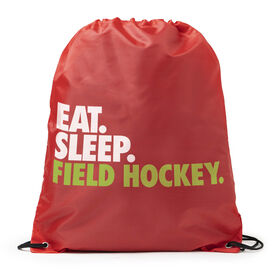 Field Hockey Sport Pack Cinch Sack Eat. Sleep. Field Hockey.