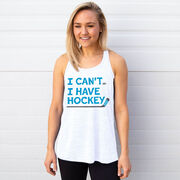 Hockey Flowy Racerback Tank Top - I Can't. I Have Hockey. 