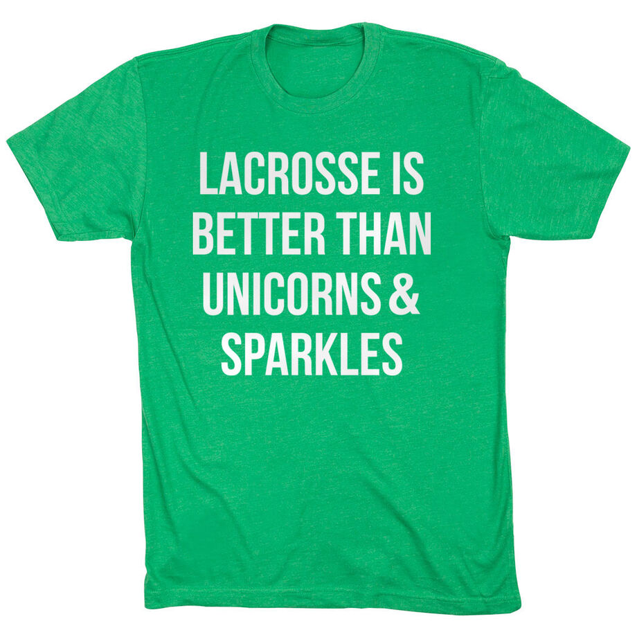 Girls Lacrosse Short Sleeve T-Shirt - Lacrosse is better than Unicorns