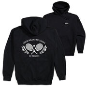 Tennis Hooded Sweatshirt - Love Means Nothing In Tennis (Back Design)