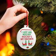 Hockey Round Ceramic Ornament - Hockey's My Favorite