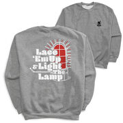 Hockey Crewneck Sweatshirt - Lace 'Em Up And Light The Lamp (Back Design)