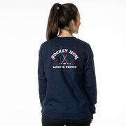 Hockey Crewneck Sweatshirt - Loud and Proud Hockey Mom (Back Design)