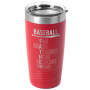 Baseball 20 oz. Double Insulated Tumbler - Baseball Father Words