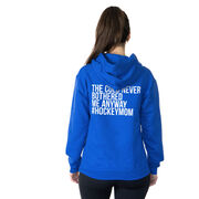 Hockey Hooded Sweatshirt - The Cold Never Bothered Me Anyway #HockeyMom (Back Design)