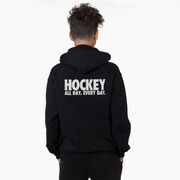 Hockey Hooded Sweatshirt - All Day Every Day (Back Design)