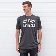 Lacrosse Short Sleeve T-Shirt - But First Lacrosse