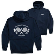 Tennis Hooded Sweatshirt - Love Means Nothing In Tennis (Back Design)