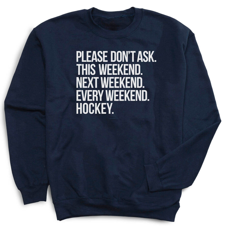 Hockey Crewneck Sweatshirt - All Weekend Hockey
