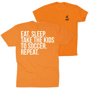 Soccer Short Sleeve T-Shirt - Eat Sleep Take The Kids To Soccer (Back Design)