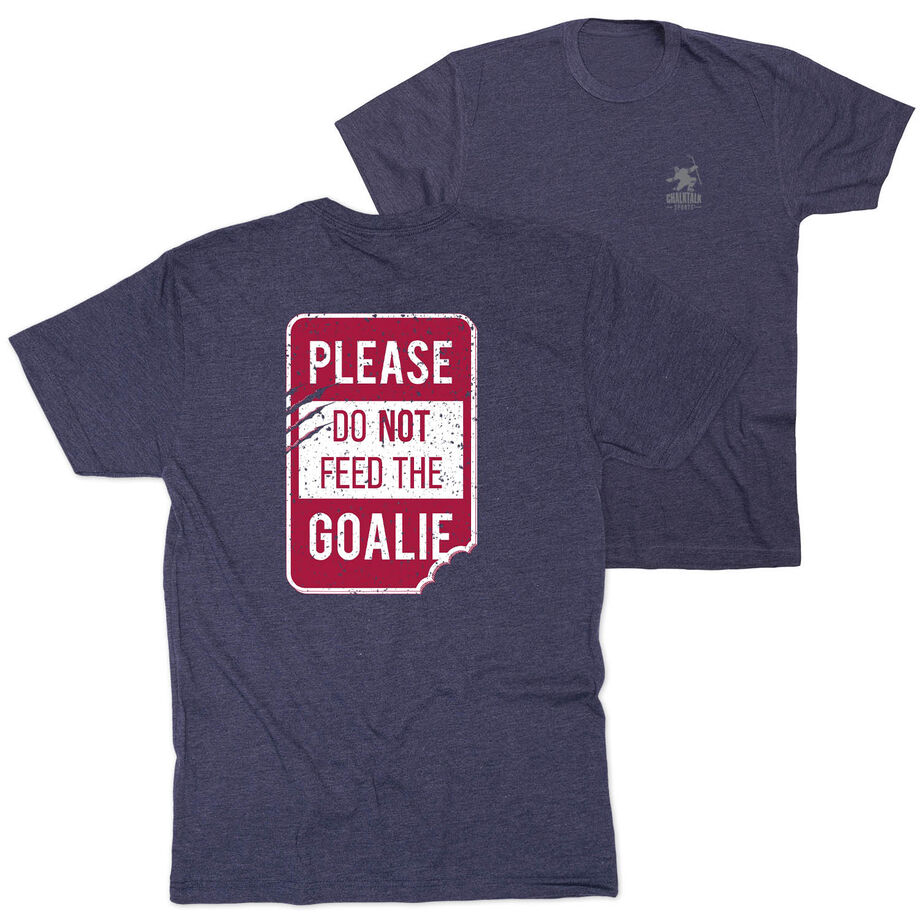 Hockey Short Sleeve T-Shirt - Don't Feed The Goalie (Back Design)