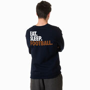 Football Crewneck Sweatshirt - Eat Sleep Football (Bold Text) (Back Design)