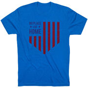 Softball T-Shirt Short Sleeve - No Place Like Home