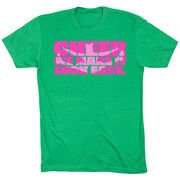Cheerleading Short Sleeve T-Shirt - We Make It Look Easy