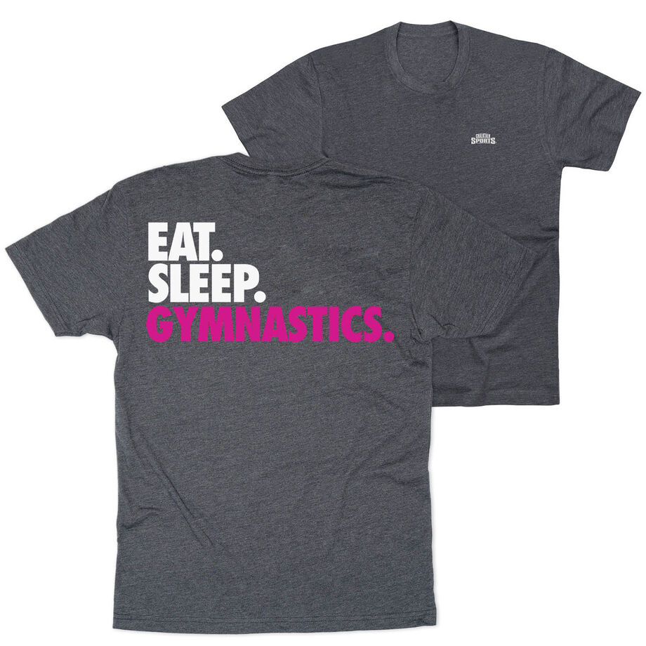 Gymnastics Short Sleeve T-Shirt - Eat. Sleep. Gymnastics. (Back Design)