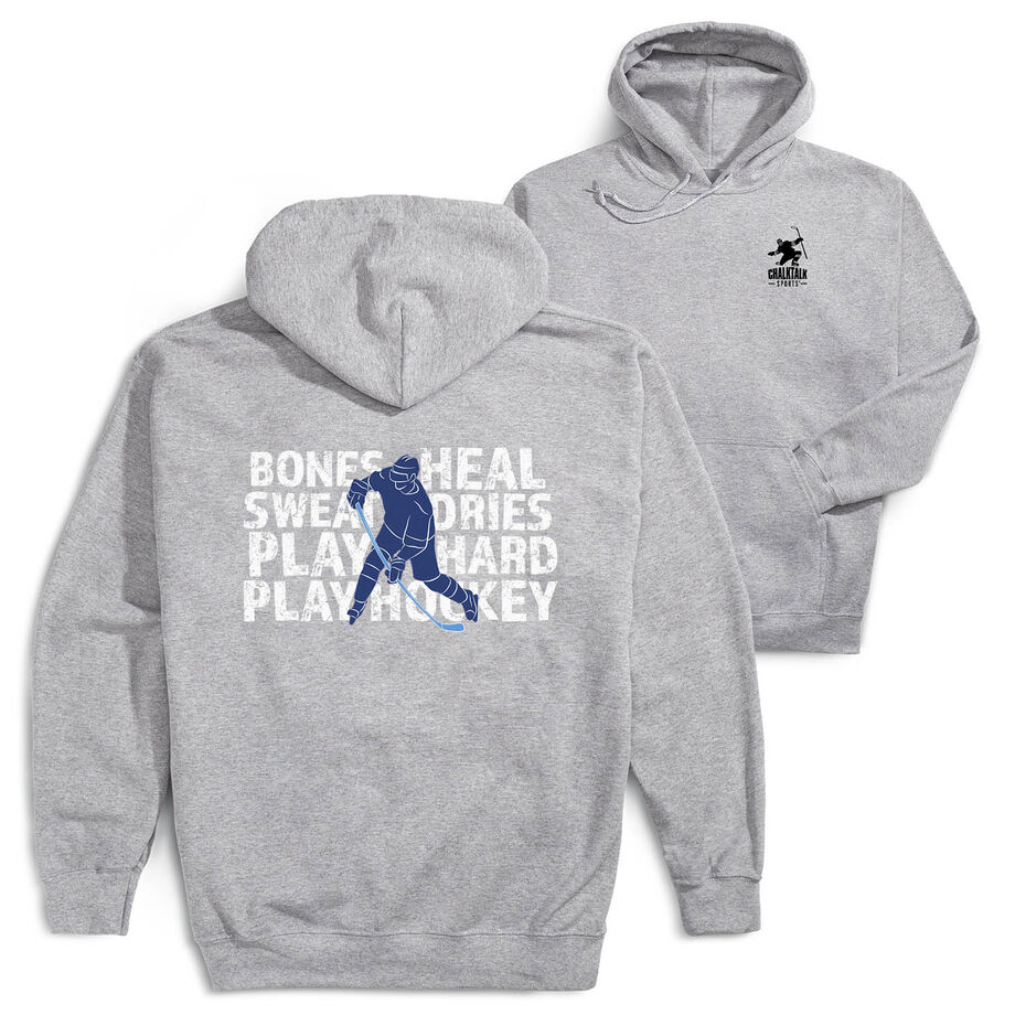 Hockey Hooded Sweatshirt - Bones Heal Hockey (Back Design) 