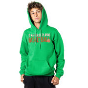 Basketball Hooded Sweatshirt - I'd Rather Be Playing Basketball